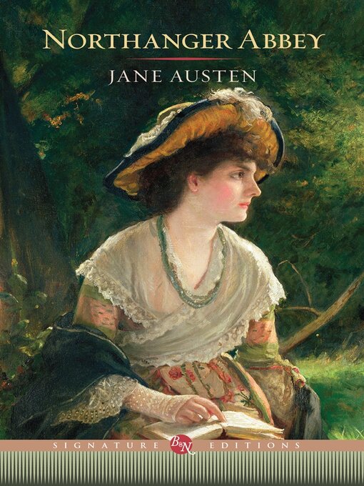 Title details for Northanger Abbey (Barnes & Noble Signature Editions) by Jane Austen - Available